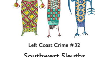 New Mexico in April with Left Coast Crime